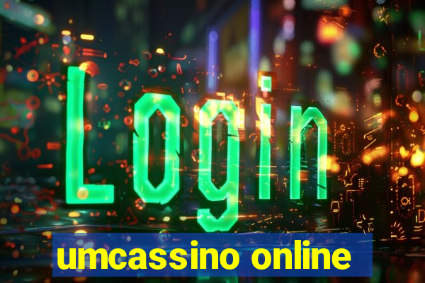 umcassino online